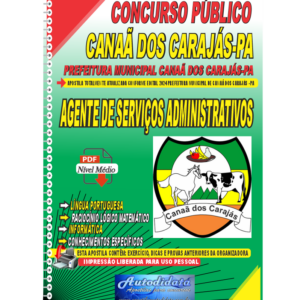 Apostila digital Concurso de Canaã dos Carajás – PA 2024 Agente de Serviços Administrativos