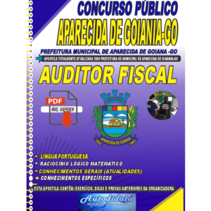 Apostila concurso da Prefeitura de Aparecida de Goiânia - GO 2024 - Auditor Fiscal