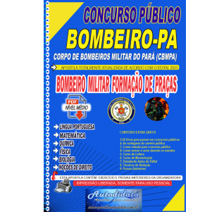 Apostila para o Concurso Bombeiros-PA 2023 –SOLDADO