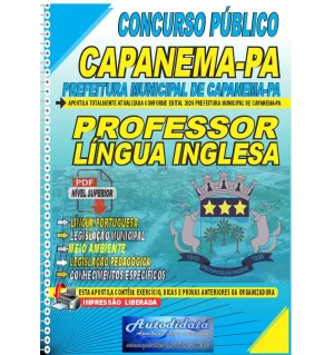 Apostila digital concurso da Prefeitura de Capanema-PA 2024 - PROFESSOR DE LÍNGUA INGLESA