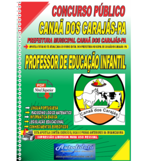 Apostila digital Concurso de Canaã dos Carajás – PA 2024 Professor de Educação Infantil