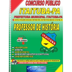 Apostila Digital Concurso Prefeitura de Itaituba - PA 2024 Professor de História