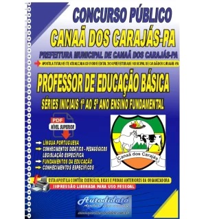 Apostila Digital Concurso Prefeitura de Canaã dos Carajás - PA 2024 Professor de Educação Básica e Séries Iniciais 1ª ao 5ª ano do Ensino Fundamental