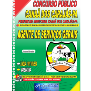 Apostila impressa Concurso Prefeitura de Canaã dos Carajás – PA 2024 Agente de Serviços Gerais