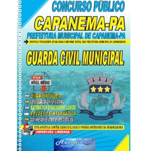 Apostila digital concurso da Prefeitura de Capanema-PA 2024 - GUARDA CIVIL MUNICIPAL