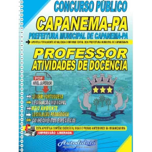 Apostila digital concurso da Prefeitura de Capanema-PA 2024 - PROFESSOR EM ATIVIDADE DE DOCÊNCIA
