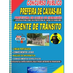 Apostila digital concurso da Prefeitura de Caxias-MA 2024 - Agente de Trânsito