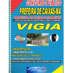 Apostila digital concurso da Prefeitura de Caxias-MA 2024 - Vigia