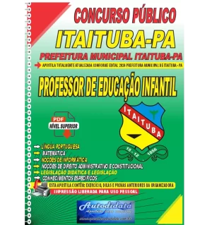 Apostila impressa Concurso Prefeitura de Itaituba – PA 2024 Professor de Educação Infantil