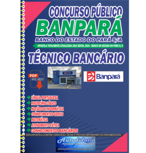 Apostila impressa concurso do BANPARÁ 2024 – Técnico Bancário