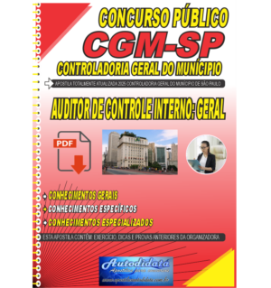 Apostila digital concurso CGM SP 2025 - Auditor Municipal de Controle Interno área de especialização: Geral