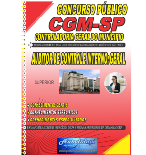 Apostila impressa concurso CGM SP 2025 – Auditor Municipal de Controle Interno área de especialização: Geral