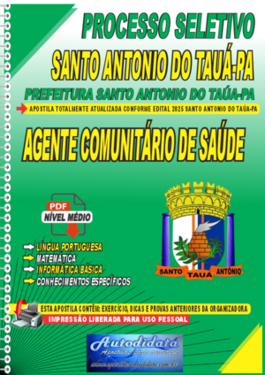 Apostila concurso da Prefeitura de Santo Antônio do Tauá-PA 2025 - Agente Comunitário de Saúde