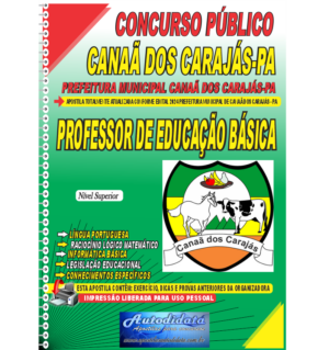 Apostila impressa Concurso de Canaã dos Carajás – PA 2024 Professor de Educação Básica