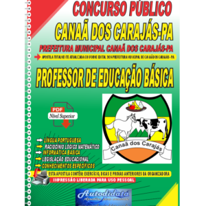Apostila digital Concurso de Canaã dos Carajás – PA 2024 Professor de Educação Básica