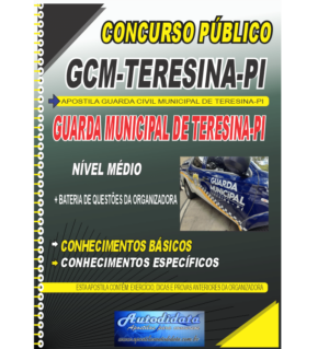 Apostila impressa concurso da Prefeitura de Teresina 2024 – Guarda Civil Municipal