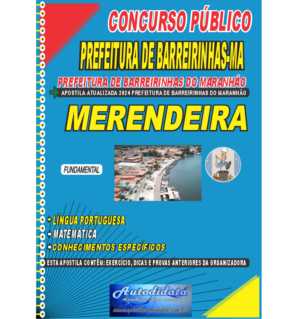 Apostila impressa concurso de Barreirinhas-MA 2024 – Merendeira