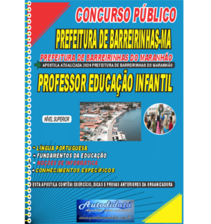Apostila impressa concurso de Barreirinhas-MA 2024 – Professor Educação Infantil