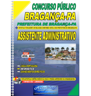 Apostila concurso de Bragança-PA 2024 - Assistente Administrativo