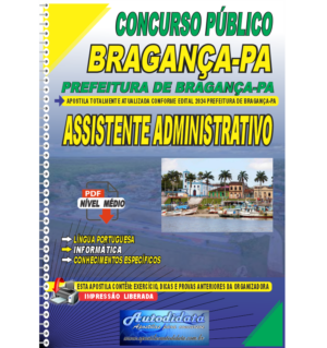 Apostila digital concurso da Prefeitura de Bragança-PA 2024 - Assistente Administrativo