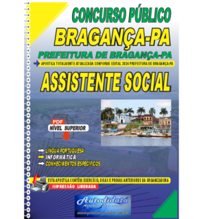 Apostila digital concurso da Prefeitura de Bragança-PA 2024 - Assistente Social