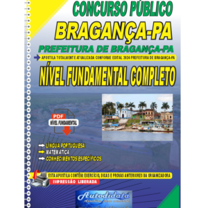 Apostila concurso de Bragança-PA 2024 - Nível Fundamental Completo
