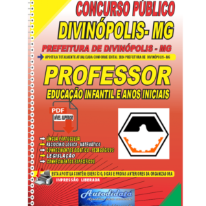 Apostila digital concurso da Prefeitura Divinópolis MG 2024 Professor Anos Iniciais Do Ensino Fundamental