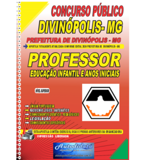 Apostila impressa concurso da Prefeitura Divinópolis MG 2024 Professor Anos Iniciais do Ensino Fundamental