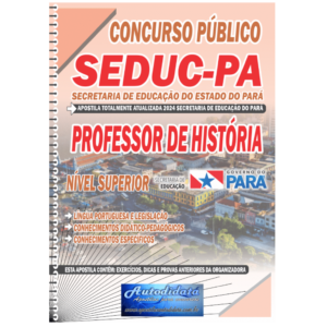 Apostila Concurso público da SEDUC – PA 2024 – Professor de História