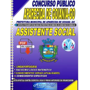 Apostila digital concurso da Prefeitura de Aparecida de Goiânia - GO 2024 - Assistente Social