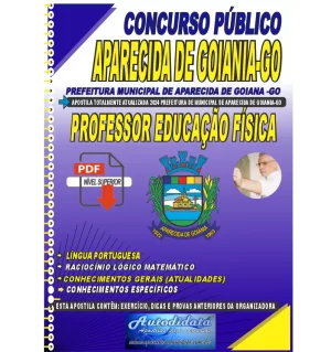Apostila digital concurso da Prefeitura de Aparecida de Goiânia - GO 2024 - Professor de Educação Física