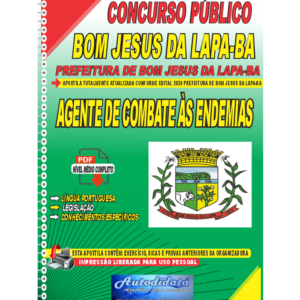 Apostila Digital Concurso Prefeitura de Bom Jesus da Lapa - BA 2024 Agente Combate às Endemias