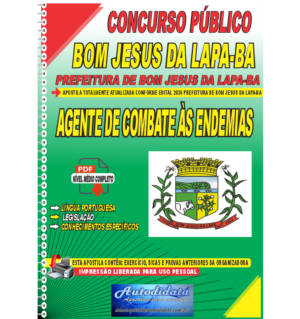 Apostila Digital Concurso Prefeitura de Bom Jesus da Lapa - BA 2024 Agente Combate às Endemias
