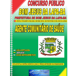 Apostila Digital Concurso Prefeitura de Bom Jesus da Lapa - BA 2024 Agente Comunitário de Saúde