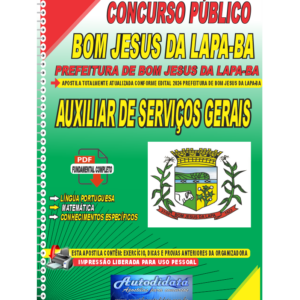 Apostila Digital Concurso Prefeitura de Bom Jesus da Lapa - BA 2024 Auxiliar de Serviços Gerais