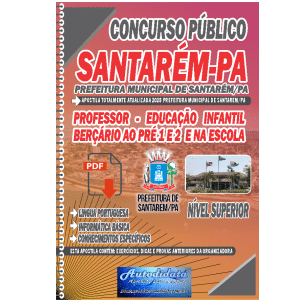 Apostila concurso público Santarém-PA 2024 – Professor de Educação Infantil