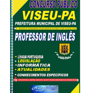 Apostila impressa concurso VISEU-PA 2025 Professor de Inglês