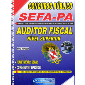 Apostila impressa concurso SEFA-PA 2025 Auditor Fiscal