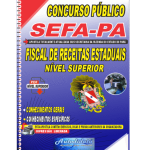 Apostila digital concurso SEFA-PA 2025 Fiscal